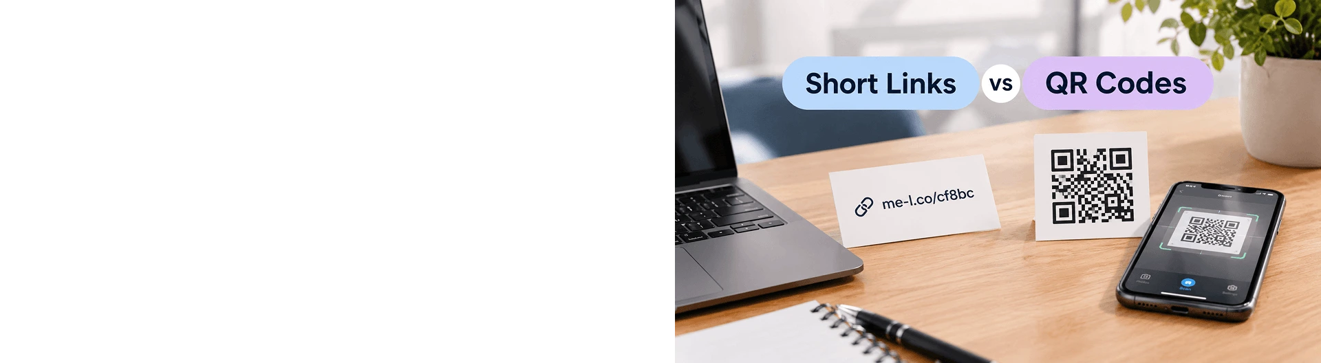 Short Links vs QR Codes